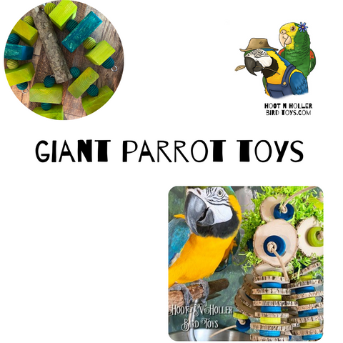 Toys for GIANT Parrots